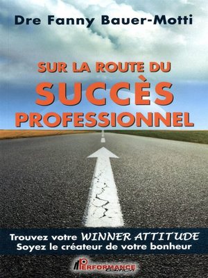 cover image of Sur la route du succès professionnel